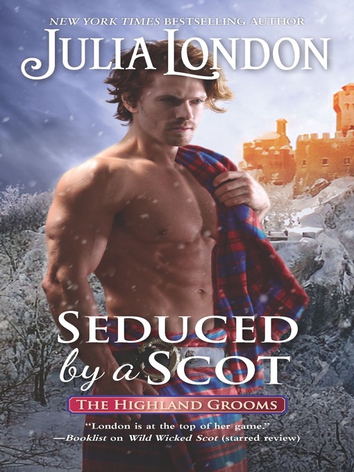Title details for Seduced by a Scot by Julia London - Wait list